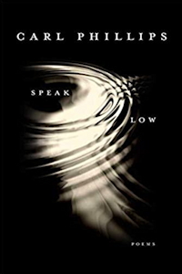 Carl Phillips, 说低.